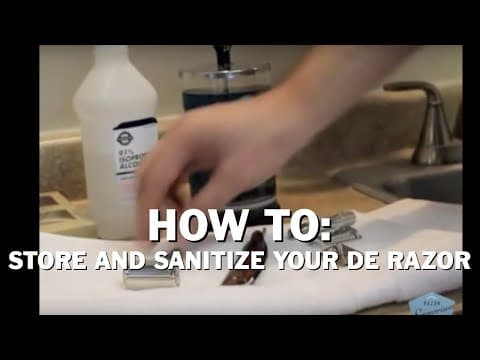 Storing & Sanitizing Razors